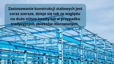 Zastosowanie konstrukcji stalowych