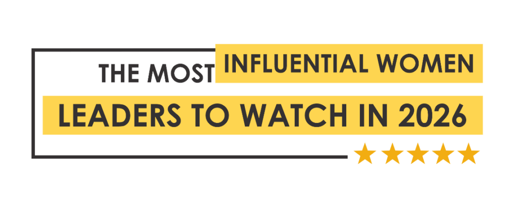 nagroda The most Influential Women Leaders to Watch 2026