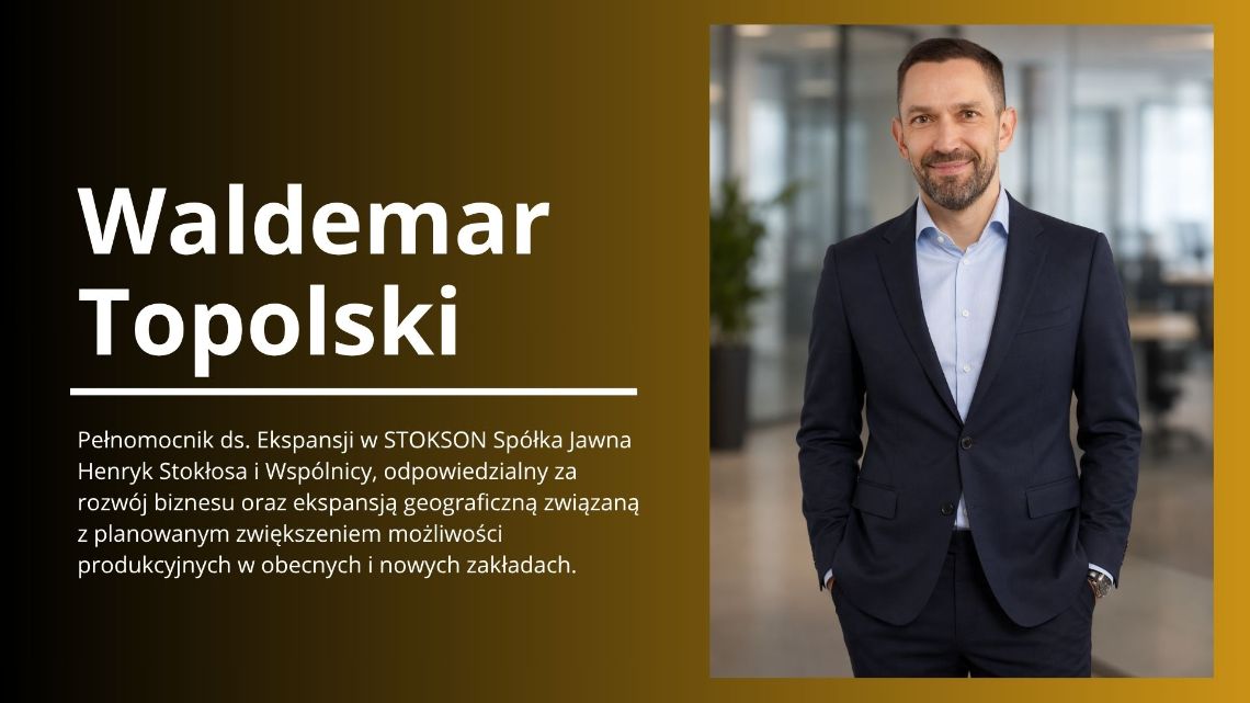Od rodzinnej piekarni do europejskiej potęgi. Stokson wzmacnia zarząd i szykuje się na wielką ekspansję